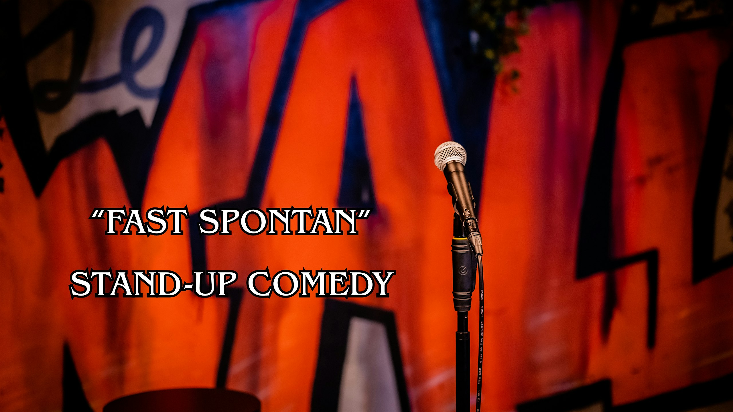 Comedy und Impro  • 20 Uhr • Fast Spontan • in Friedrichshain