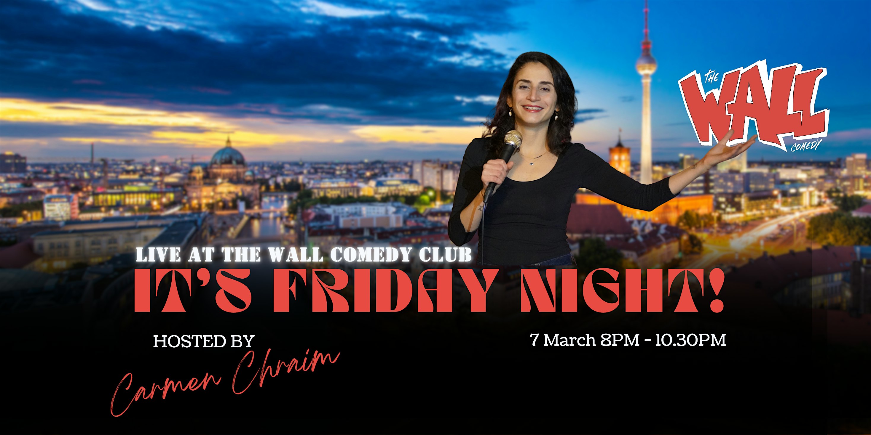 Live from the Wall Comedy Club - It's Friday Night!!!