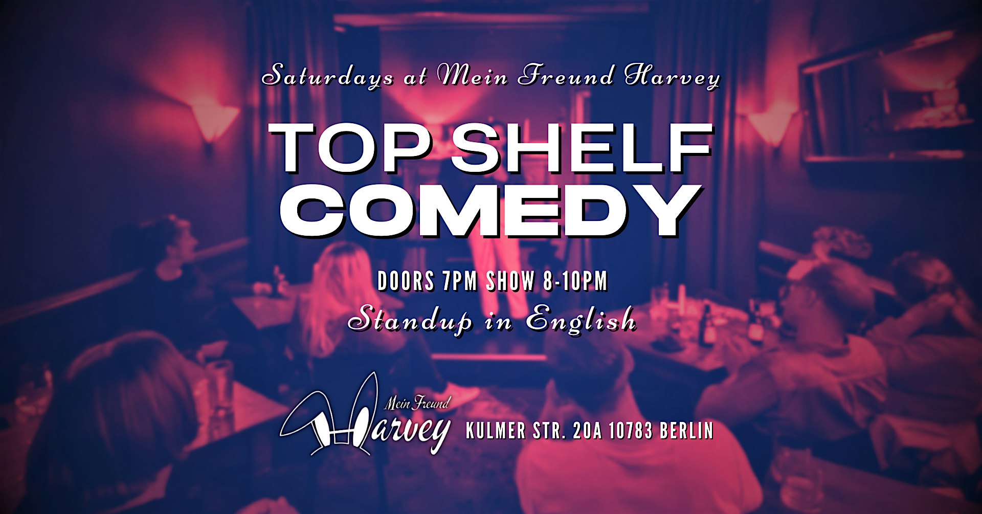 Top Shelf Comedy: Standup in English Saturdays Schöneberg